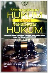 MENYOROTI PUTUSAN PRAPERADILAN HAKIM SARPIN