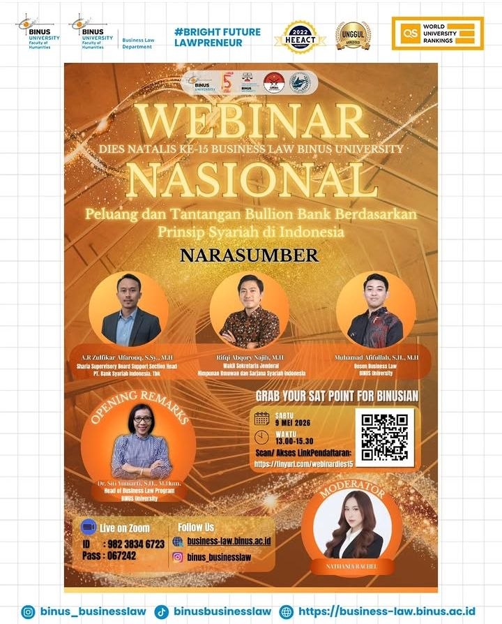 BUSINESS LAW BINUS GELAR WEBINAR NASIONAL DIES NATALIS KE-15 BAHAS PELUANG DAN TANTANGAN BULLION BANK BERBASIS SYARIAH DI INDONESIA