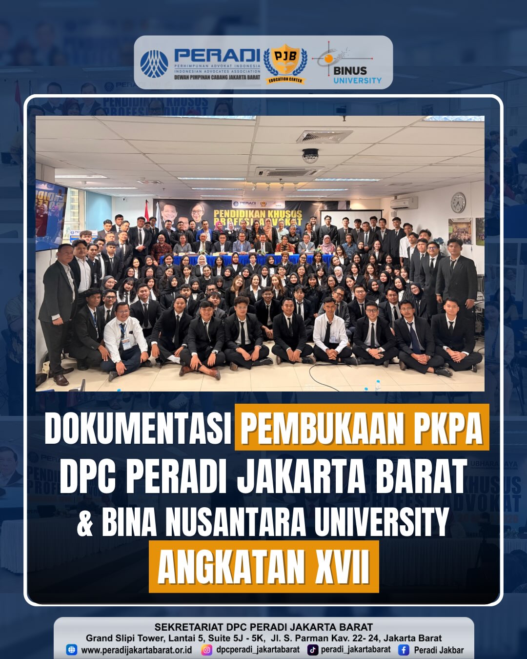 PKPA DPC PERADI JAKARTA BARAT DAN BINUS UNIVERSITY ANGKATAN XVII